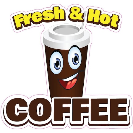 Signmission Fresh & Hot Coffee Decal Concession Stand Food Truck Sticker, D-DC-16 Fresh & Hot Coffee19 D-DC-16 Fresh & Hot Coffee19